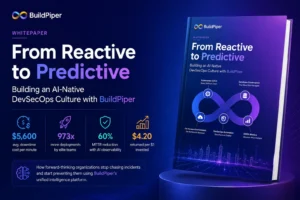 I-Native DevSecOps Culture Whitepaper | BuildPiper